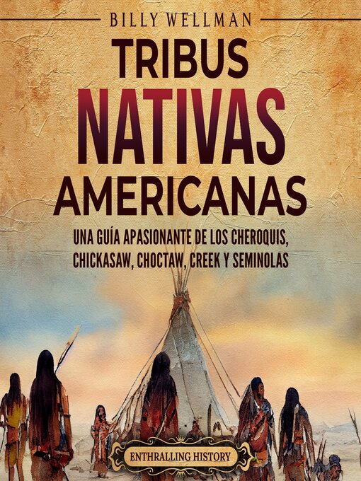 Title details for Tribus nativas americanas by Billy Wellman - Available